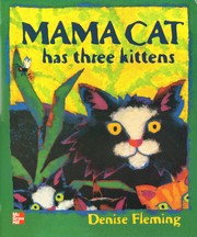 Cover of: Mama Cat has Three Kittens [big book]