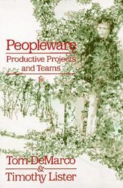 Peopleware by Tom DeMarco, Timothy Lister