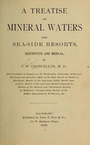 A treatise on mineral waters and sea-side resorts by Charles Williams Chancellor