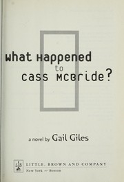 Cover of: What happened to Cass McBride?: a novel