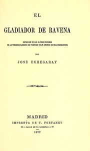 Book: El gladiador de Ravena By JosÃ© Echegaray