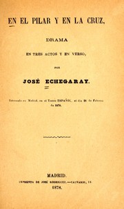 Book: En el pilar y en la cruz By JosÃ© Echegaray