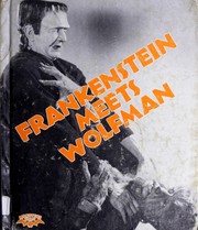 Cover of: Frankenstein meets Wolfman: adapted from the screenplay "Frankenstein meets the Wolfman" by Curt Siodman