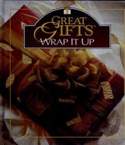 Cover of: Wrap it up (Great Gifts)