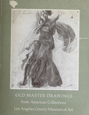 Cover of: Old master drawings from American collections by Ebria Feinblatt
