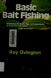 Cover of: Basic bait fishing