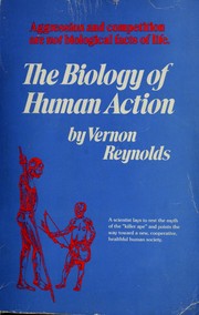 Cover of: The biology of human action