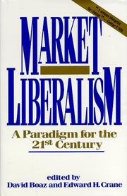 Cover of: Market Liberalism by edited by David Boaz and Edward H. Crane.