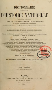 Cover of: Dictionnaire universel d'histoire naturelle résumant et complétant tous les faits présentés par les encyclopédies,... by Charles Dessalines d' Orbigny