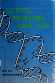 Cover of: Genes, medicine, and you
