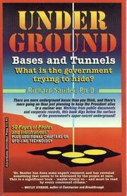Underground bases and tunnels by Richard Sauder, PhD 