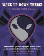 Cover of: Wake Up Down There!, The Excluded Middle Anthology