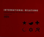 Cover of: International relations: understanding the behavior of nations.