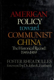 Cover of: American policy toward Communist China, 1949-1969.