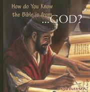 Cover of: How Do You Know The Bible Is From God?