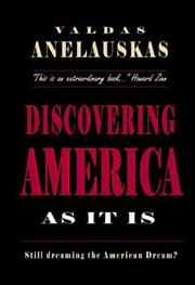 Discovering America as it is by Valdas Anelauskas