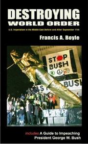 Cover of: Destroying World Order by Francis Anthony Boyle