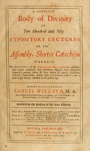 A compleat body of divinity by Willard, Samuel
