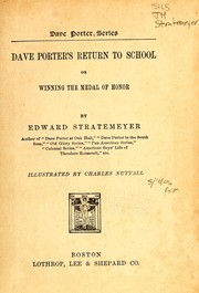 Cover of: Dave Porter's return to school; or, Winning the medal of honor
