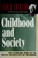 Cover of: Childhood and society