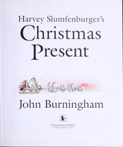 Cover of: Harvey Slumfenburger's Christmas present by John Burningham