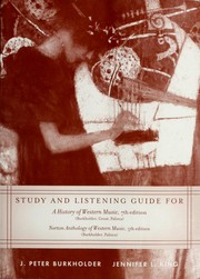 Cover of: Study and Listening Guide for a History of Western Music (7th) by J. Peter Burkholder