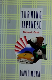 Cover of: Turning Japanese: memoirs of a sansei