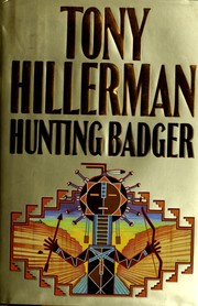 Cover of: Hunting badger by Tony Hillerman
