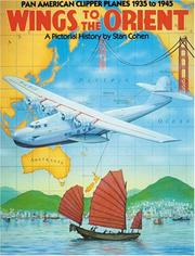 Wings to the Orient by Stan Cohen