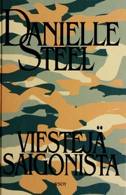 Cover of: Viestejä Saigonista by Danielle Steel