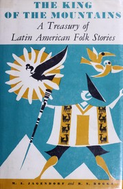 Cover of: The king of the mountains: a treasury of Latin American folk stories