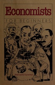 Cover of: Economists for beginners by Bernard Canavan