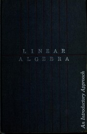 Cover of: Linear algebra: an introductory approach.