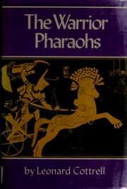 Cover of: The warrior Pharaohs. by Leonard Cottrell