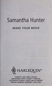 Make your move by Samantha Hunter