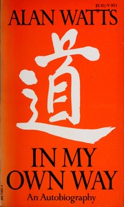 Cover of: In my own way: an autobiography, 1915-1965