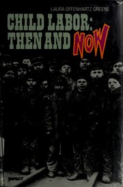 Cover of: Child Labor: Then and Now (Impact Books)
