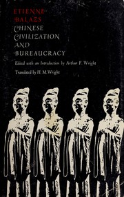 Cover of: Chinese civilization and bureaucracy: variations on a theme.