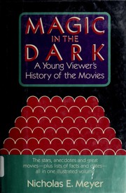 Cover of: Magic in the Dark: A Young Viewer's History of the Movies