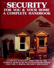 Cover of: Security for you & your home--: a complete handbook