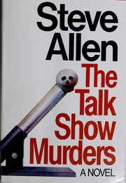 Cover of: The talk show murders by Allen, Steve