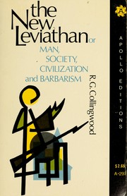 Cover of: The new Leviathan: or, Man, society, civilization, and barbarism.