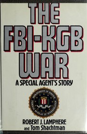 Cover of: The FBI-KGB war: a special agent's story