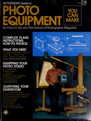 Cover of: Petersen's guide to photo equipment you can make