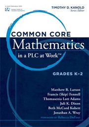 Cover of: Common core mathematics in a PLC at work: Grades K-2