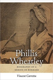 Cover of: Phillis Wheatley: biography of a genius in bondage