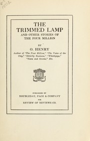 Cover of: The trimmed lamp: and other stories of the four million