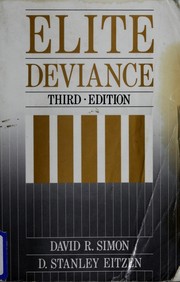 Cover of: Elite deviance by David R. Simon