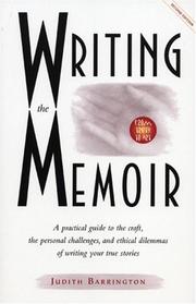 Cover of: Writing the memoir by Judith Barrington