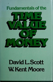 Cover of: Fundamentals of the time value of money